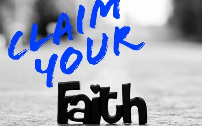 Claim Your Faith